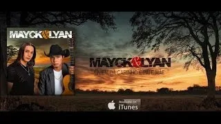 Mayck & Lyan - Quem dá carinho é pai e mãe