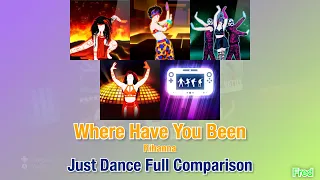 Just Dance Comparisons - Where Have You Been (Classic VS Extreme VS O.S VS M.U VS P.M)