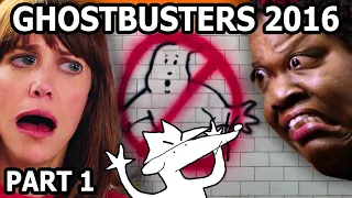 Is Ghostbusters 2016 Really That Bad? (Part 1)