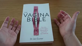 BOOK: Dr Jen Gunter "The Vagina Bible"