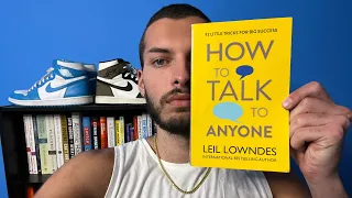 How To Talk To Anyone About Anything  : By Leil Lowndes - Book Review / Summary #191