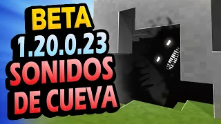 ✅ Nuevos SONIDOS DE CUEVA! 👉 Beta Minecraft 1.21.0.23