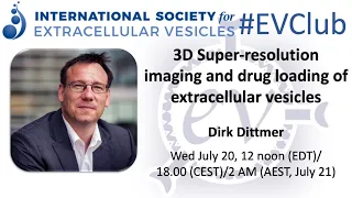 Dirk Dittmer: 3D Super-resolution imaging and drug loading of extracellular vesicles