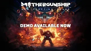 [MOTHERGUNSHIP Demo: Gun Crafting Range] [PS4 PRO] [Первый запуск]