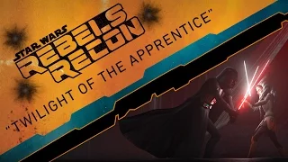 Rebels Recon #2.20: Inside "Twilight of the Apprentice" | Star Wars Rebels