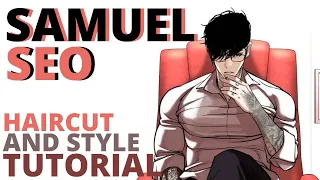 SAMUEL SEO Inspired Hair Tutorial: Haircut and Hairstyle || Hair Style