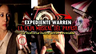 EXPEDIENTE WARREN | La Caja Musical del Payaso | EL TEMIDO OBJETO DE LORRAINE