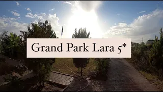 GRAND PARK LARA 5* Турция, Лара