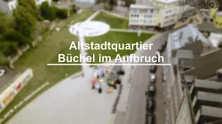 Altstadtquartier Büchel im Aufbruch