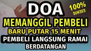 Alhamdulillah Laris setelah putar Dzikir ini !!! Doa Memanggil Pelanggan/ Pembeli, Dagangan Laris