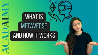 What is Metaverse and How it Works