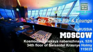 City Space Bar & Lounge - MOSCOW