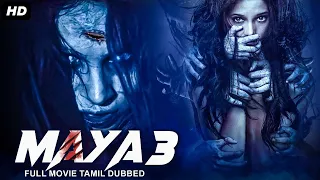 MAYA 3 மாயா 3 - Tamil Dubbed Hollywood Movies Full Horror Movie HD | Tamil Horror Movies