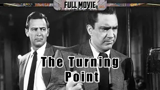 The Turning Point | English Full Movie | Crime Drama Film-Noir