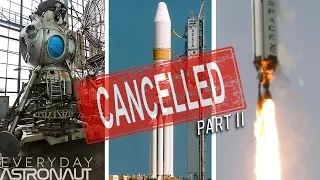 Abandoned Space Hardware: CANCELLED Part 2