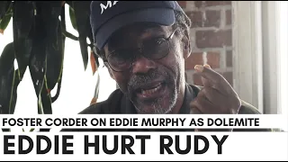 Eddie Murphy Hurt 'Real' Dolemite When He Was Alive - Foster Corder (Dolemite's Former Manager)