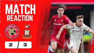 🔴🔴 Match Reaction: Walsall VS Bradford City (2-3)