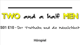 Two and a half Men Hörspiel - S01E10 Der Truthahn und die Männlichkeit | Blackscreen, Einschlafen