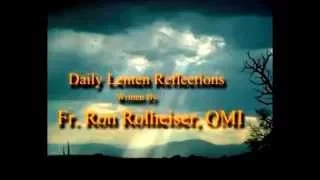 Daily Lenten Reflection for March 29, 2024 Written by Fr. Ron Rolheiser, OMI
