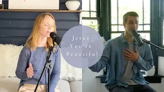 Jesus You're Beautiful - Simply Worship & Ingunn Jennings #devotionalsongs