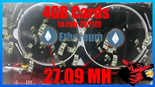 Ethereum 27MH On 4GB Cards Still!!  | In 2021 CRAZY