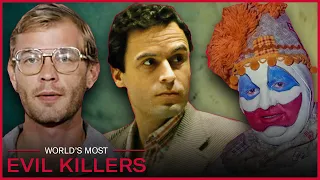 The World's Most Infamous Serial Killers | Real Crime Stories | World's Most Evil Killers