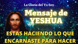 MENSAJE DE YESHUA 🌍 La Gloria del Yo Soy