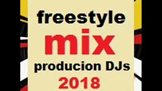 FREESTYLE MIX DJs PRODUCION -  VOL 02 com playlist: