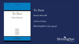 To Dust by Karen Marrolli - Scrolling Score