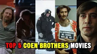 Top 5 Greatest Coen Brothers Movies
