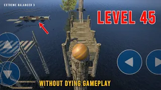 Extreme Balancer 3 Level 45 | Gameplay