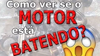 Dica: Como saber se o MOTOR está BATENDO - BARULHOS no motor? - Milan Dark