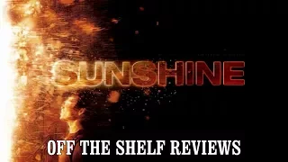 Sunshine Review - Off The Shelf Reviews