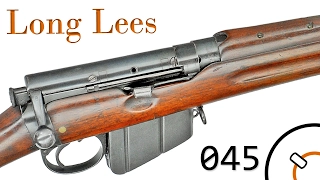 Small Arms of WWI Primer 045: British Long Lees (Metford and Enfield)
