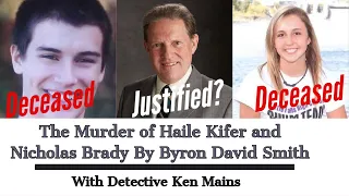 Murders of Haile Kifer and Nicholas Brady | Justified or Not | A Real Cold Case Detective's Opinion