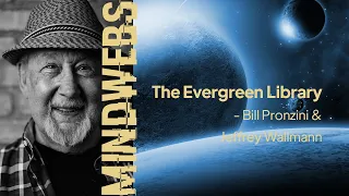 51 | MINDWEBS | The Evergreen Library - Bill Pronzini & Jeffrey Wallmann