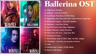 [Playlist] Ballerina OST - 발레리나 OST - Ballerina Movie Netflix 2023