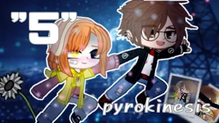 Клип "5" pyrokinesis. Gacha life/ Gacha club.