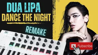 dua lipa dance the night cover | remake with Arturia minilab mkll