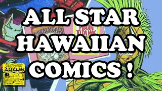 ALL STAR Comic Books from Hawaii, with R. Kikuo Johnson and Alika Seki of Maui Comics