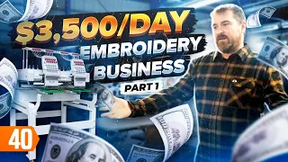How to Start Screen Printing and Embroidery Business with a $3,500/Day Revenue (Pt. 1)