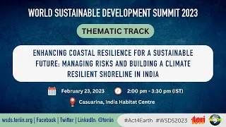 Thematic Track: Enhancing Coastal Resilience for a Sustainable Future: Managing Risks and Building..