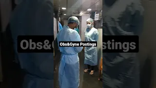 Obs & Gynae Postings #mbbs #shorts #neet #doctor #medico  #dropper_to_doctor #aiims #ytshorts