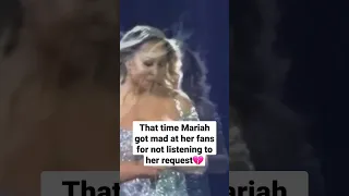 mariah gets ANGRY at her fans for not listening to her