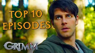 Top 10 Episodes  | Grimm 10th Anniversary