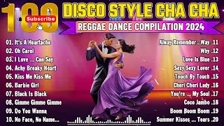 Top Reggae Dance 2024 🥂 New Best Reggae Cha Cha Disco Medley 2024 🥂 Reggae Music Mix