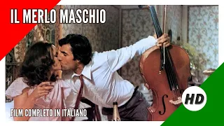 Il Merlo Maschio I Commedia I Film completo in Italiano