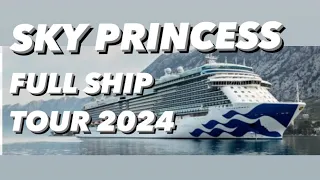 Sky Princess Full Ship Tour and guide 2024 #cruise