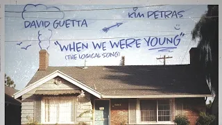 David Guetta & Kim Petras - When We Were Young (The Logical Song) [Official Audio]