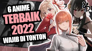 6 REKOMENDASI ANIME TERBAIK DI TAHUN 2022